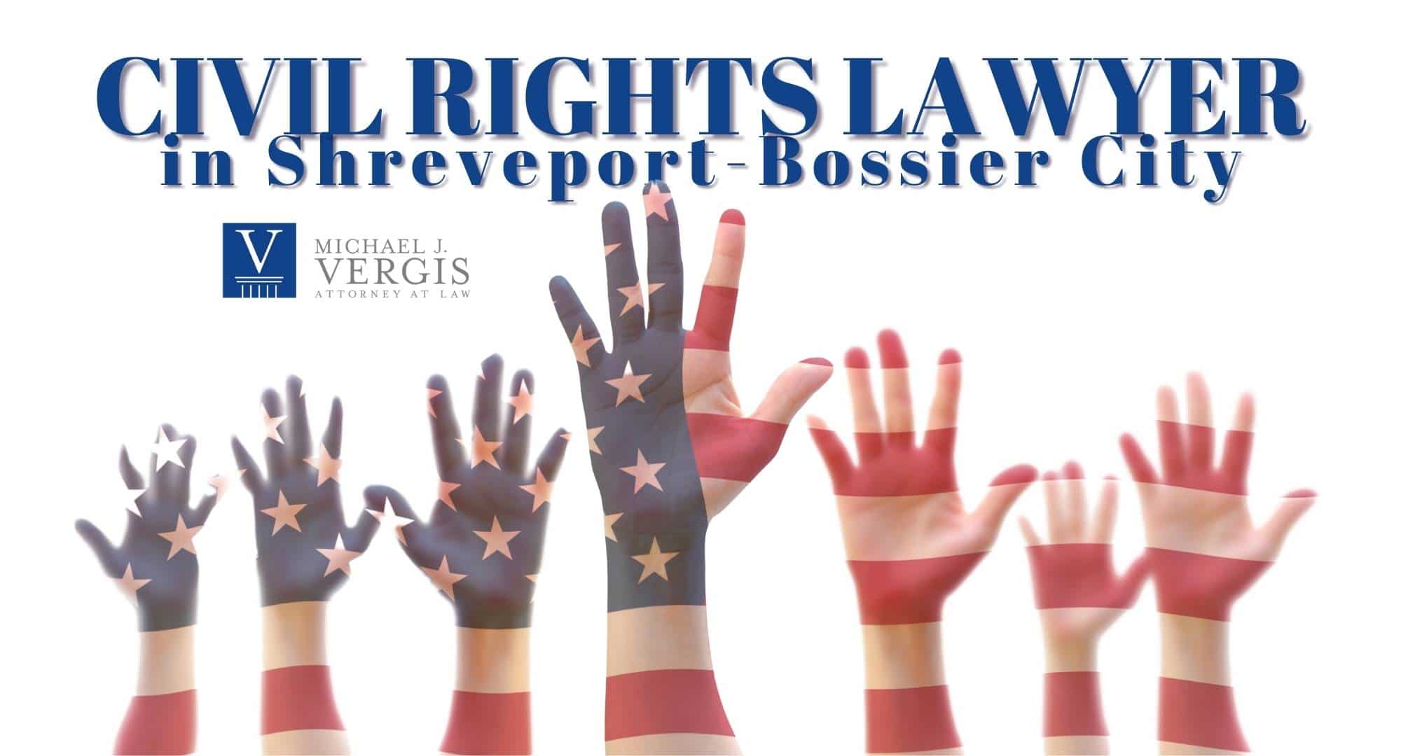 abogado de derechos civiles en shreveport